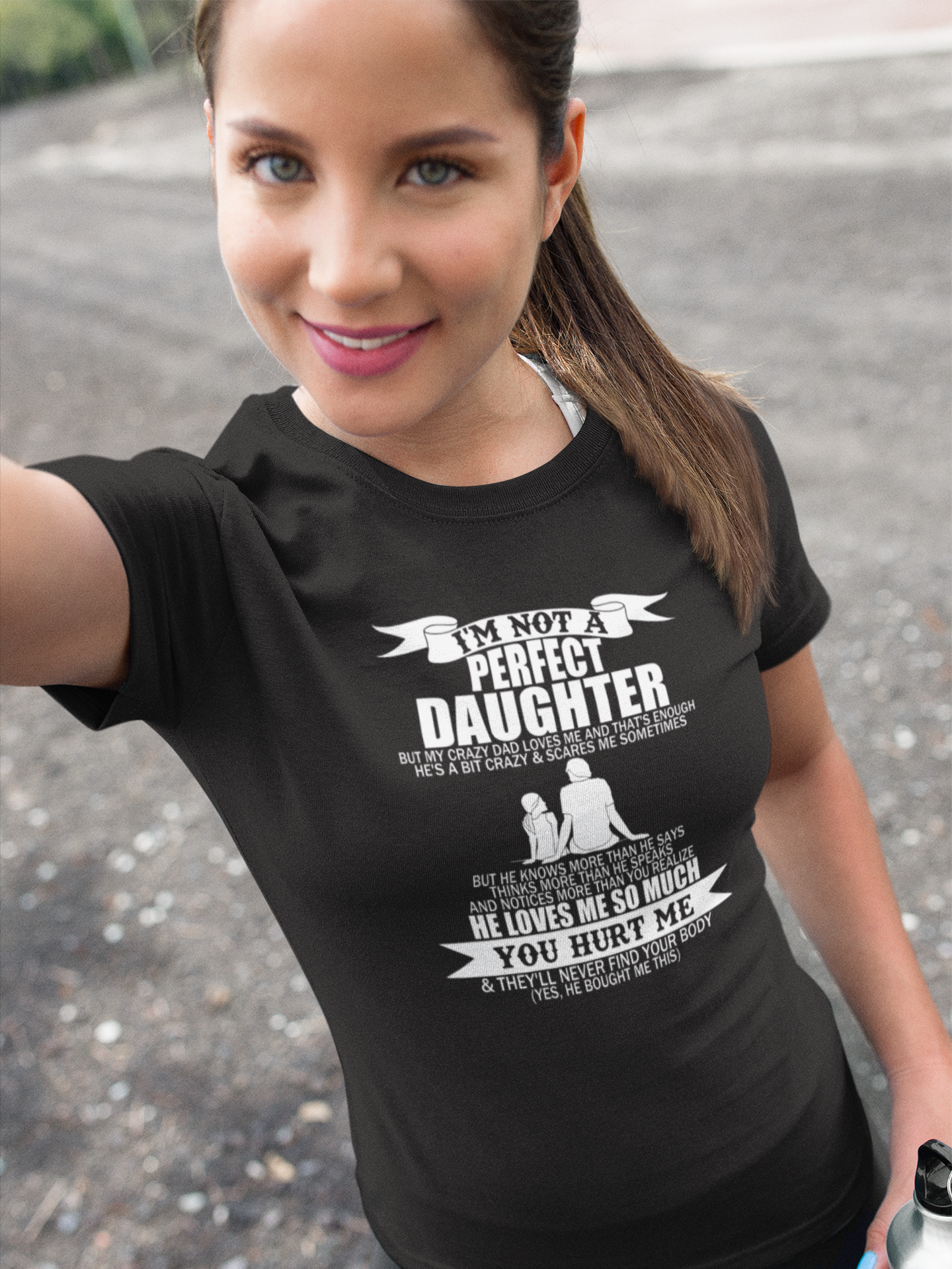 I'm not a perfect Daughter or Son CRAZY DAD t-shirt