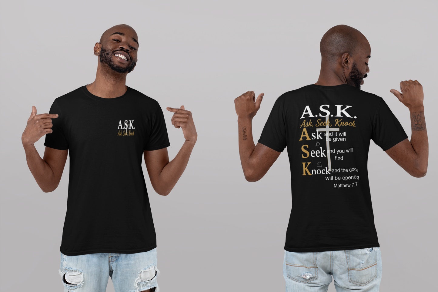 A.S.K. Faith Tee – Matthew 7:7 Inspired Shirt