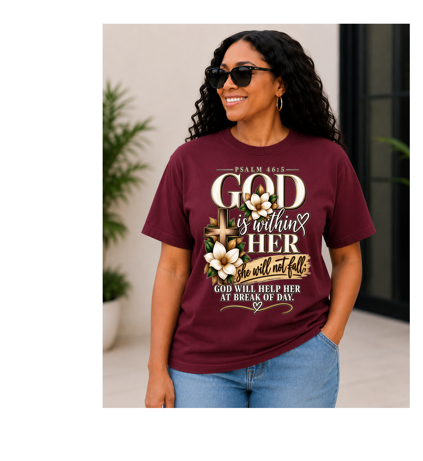 God Is Within Her – Psalm 46:5 Christian T-Shirt