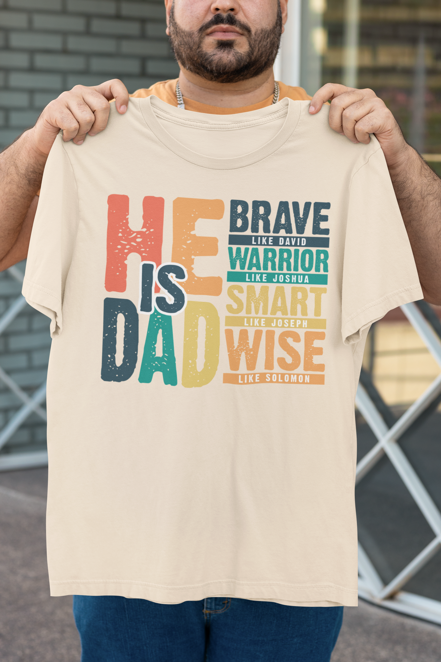 He Is Dad – Father's Day Christian T-Shirt