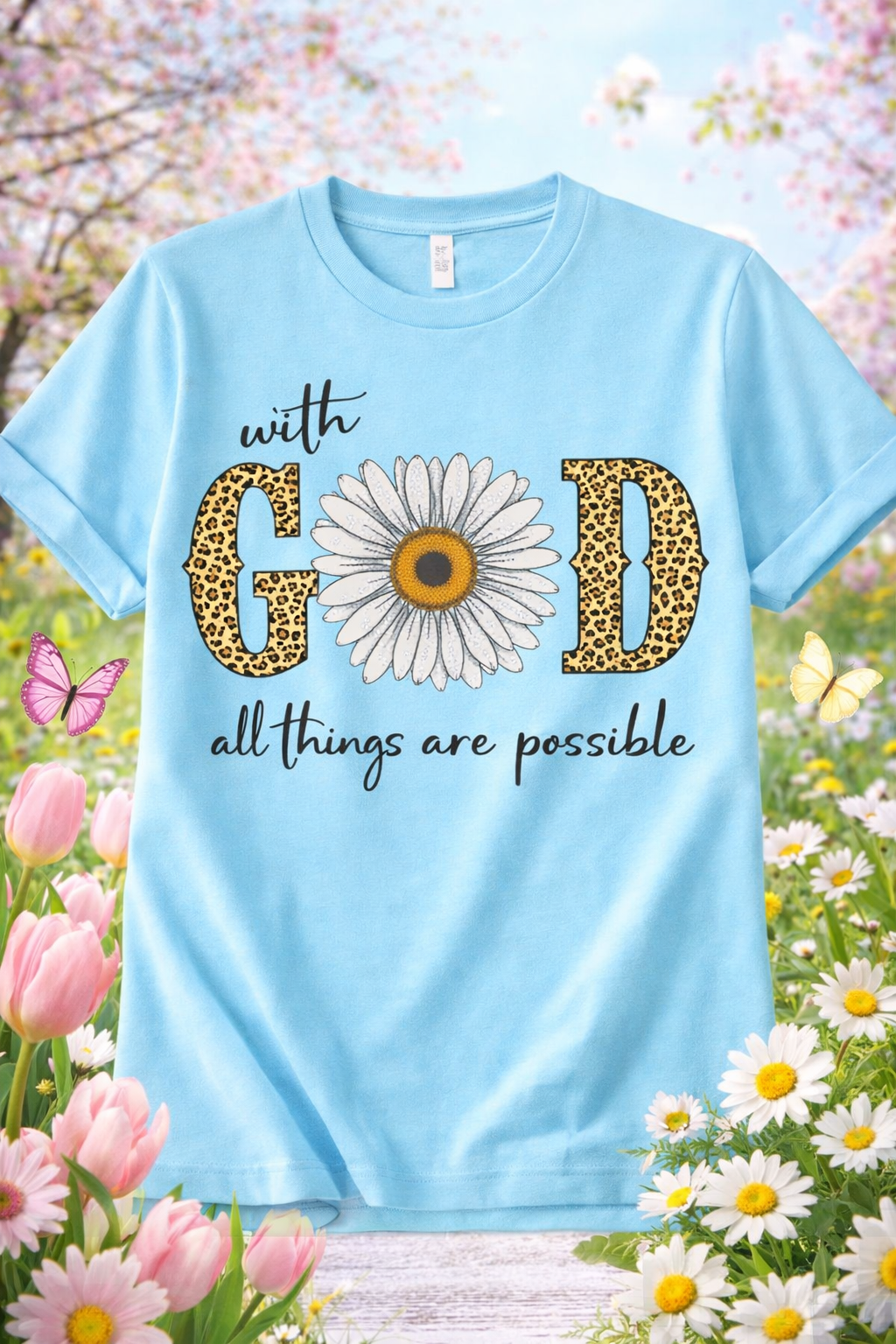 With God, All Things Are Possible