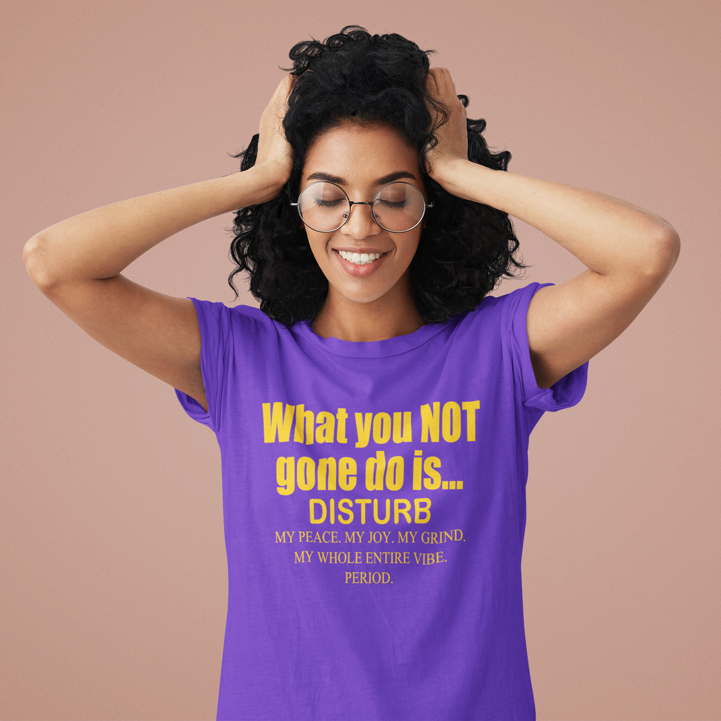 “What You NOT Gone Do” Tee