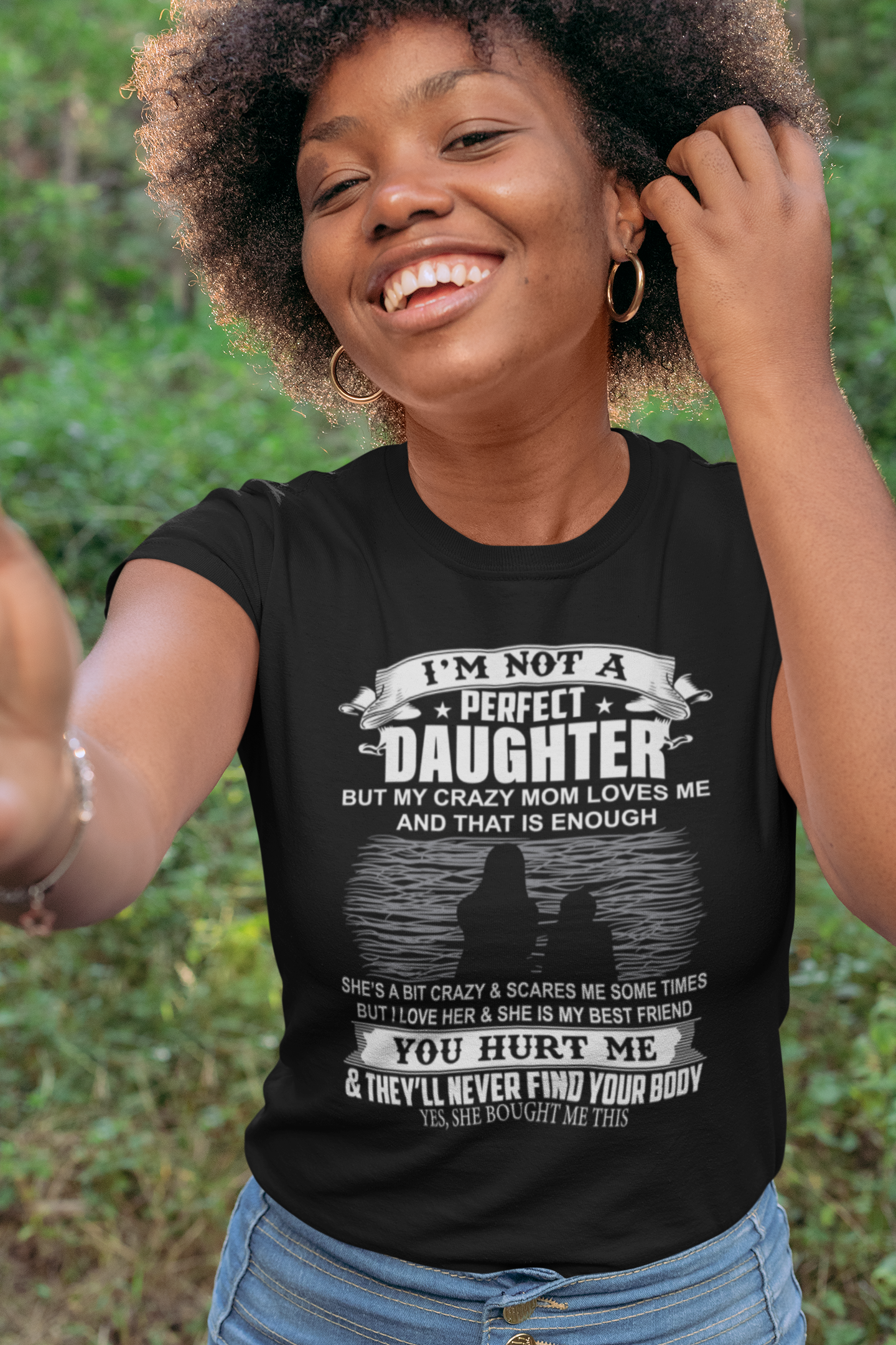 I'M not a perfect Daughter or Son CRAZY MOM t-shirt