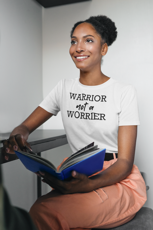 Warrior not a Worrier t-shirt